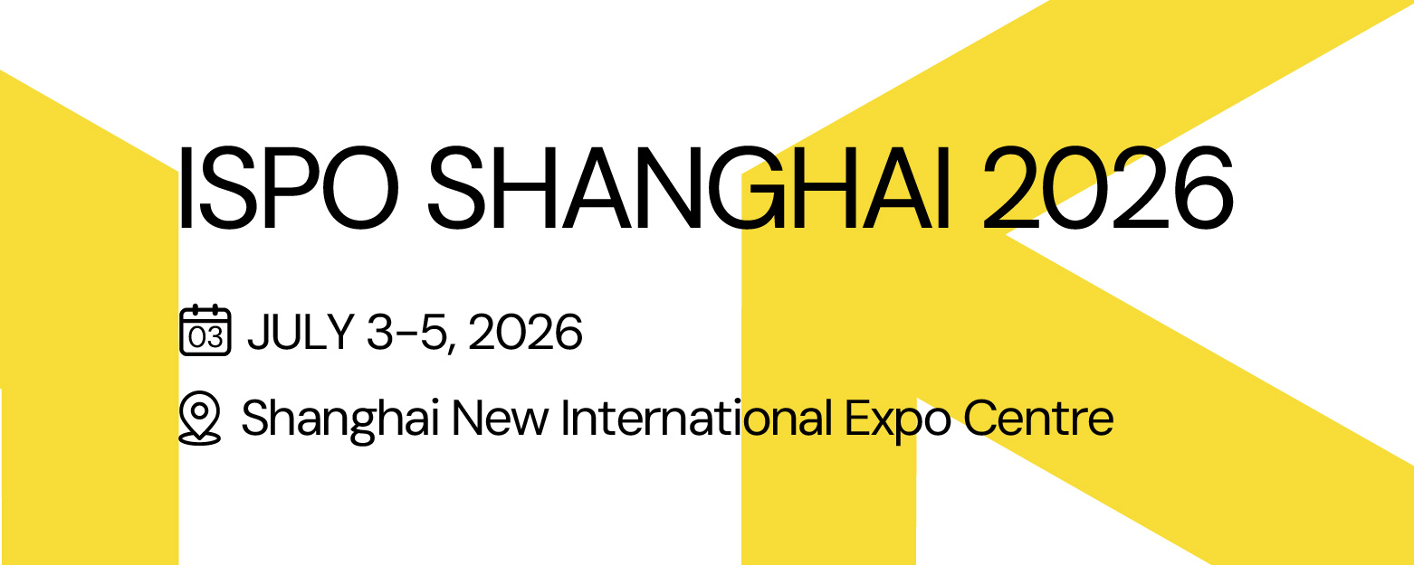 ISPO Shanghai 2024. 亚洲（夏季）运动用品与时尚展 E2024年6月28-30日 3上海新国际博览中心